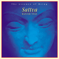 Sattva - The essence of Being