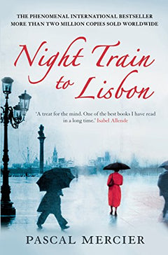 Night Train To Lisbon Pascal Mercier
