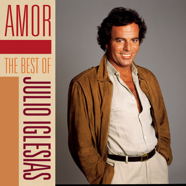 Amor - The Best Of Julio Iglesias
