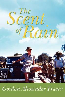 The Scent of Rain - Gordon Fraser