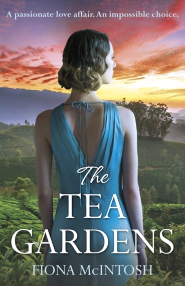 The Tea Gardens - Fiona McIntosh