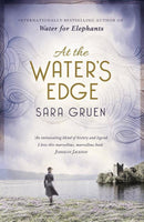 At the Water's Edge Sara Gruen