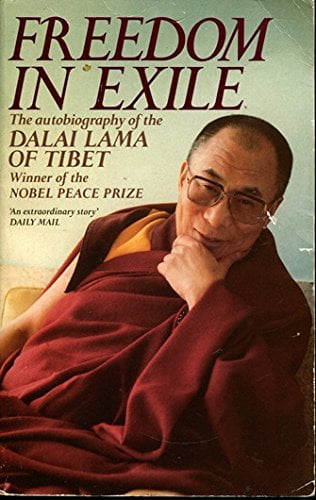 Freedom in Exile: The Autobiography of His Holiness the Dalai Lama of Tibet - Dalai Lama
