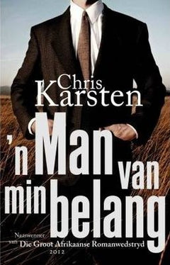 'n Man van min belang - Chris Karsten