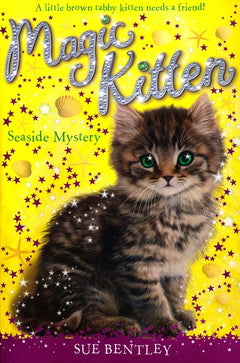 Magic Kitten: Seaside Mystery - Sue Bentley