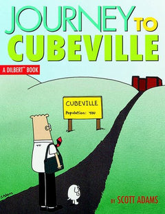 Dilbert: Journey to Cubeville Scott Adams