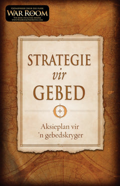 Strategie Vir Gebed Alex Kendrick Stephen Kendrick