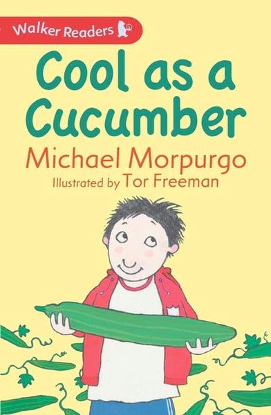 Cool as a Cucumber Morpurgo, Sir Michael