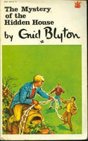 The mystery of the hidden house Enid Blyton