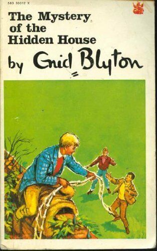 The mystery of the hidden house Enid Blyton