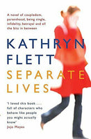 Separate Lives - Kathryn Flett