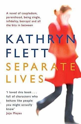 Separate Lives - Kathryn Flett