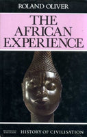 The African Experience Roland Anthony Oliver