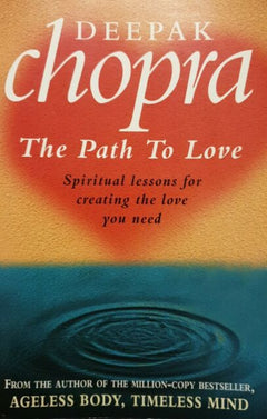 The Path to Love - Deepak Chopra