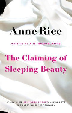 The Claiming of Sleeping Beauty Anne Rice A. N. Roquelaure