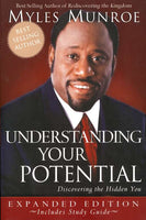 Understanding Your Potential Expanded Edition Myles Munroe