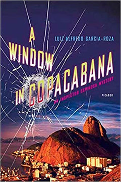 A Window in Copacabana Luiz Alfredo Garcia-Roza