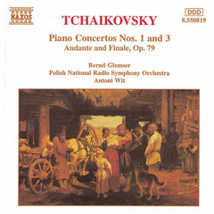 Tchaikovsky, Bernd Glemser, Polish National Radio Symphony Orchestra, Antoni Wit - Piano Concertos Nos. 1 And 3 / Andante And Finale, Op. 79