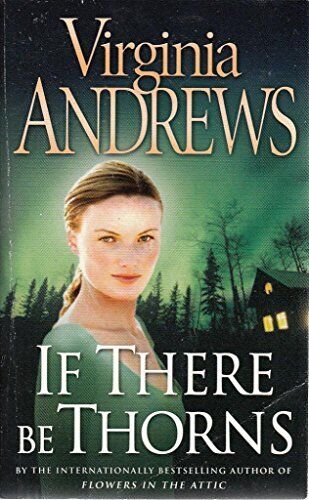 If There be Thorns - Virginia Andrews