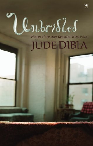 Unbridled  Jude Dibia