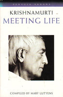 Meeting Life - Jiddu Krishnamurti