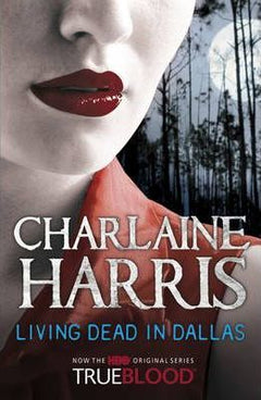 Living Dead in Dallas Charlaine Harris