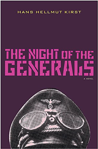 The Night of the Generals Hans Hellmut Kirst John Brownjohn