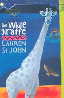 The White Giraffe Lauren St John