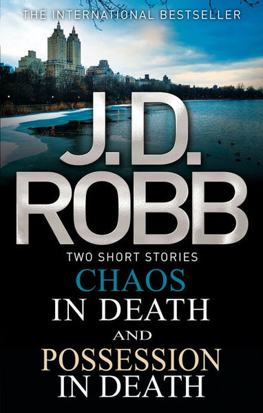 Chaos in Death/Possession in Death J. D. Robb