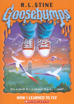 How I Learned to Fly R. L. Stine