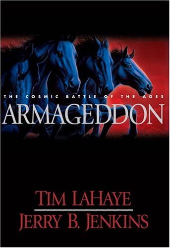 Armageddon The Cosmic Battle of the Ages Tim F. LaHaye Jerry B. Jenkins