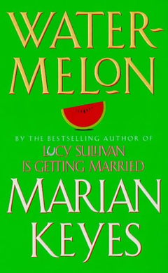 Water-Melon - Marian Keyes