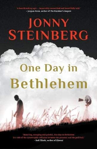 One Day in Bethlehem Jonny Steinberg