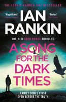 A Song for the Dark Times Ian Rankin