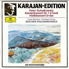 Peter Tschaikowsky : Karajan, Lazar Berman , Christian Ferras, Berliner Philharmoniker - Klavierkonzert Nr. 1 B-moll / Violinkonzert D-dur