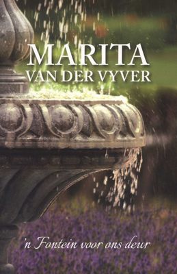 'n Fontein voor ons deur Marita Van der Vyver