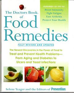 The Doctors Book of Food Remedies - Selene Yeager