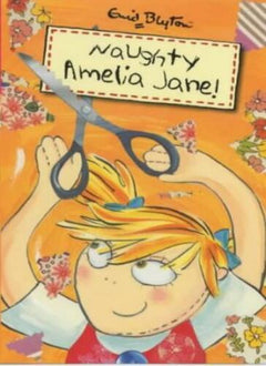 Naughty Amelia Jane Enid Blyton