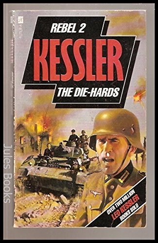 The Die-hard  Leo Kessler