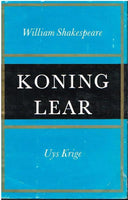 William Shakespeare Koning Lear vertaal deur Uys Krige