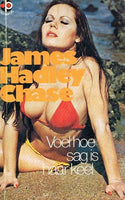 Voel hoe sag is haar keel James Hadley Chase