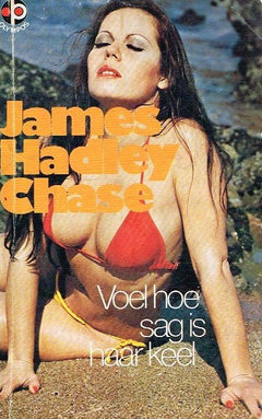 Voel hoe sag is haar keel James Hadley Chase