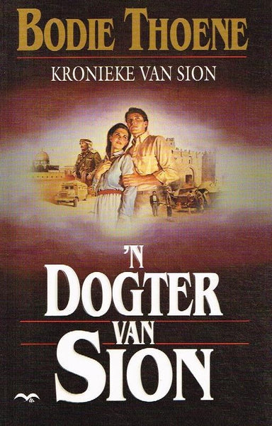 n Dogter van Sion Bodie Thoene
