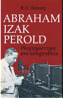 Abraham Izak Perold wegwyser van ons wingerdbou R U Kenney