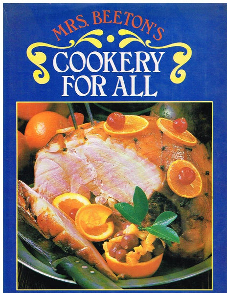 Mrs Beeton's cookery for all