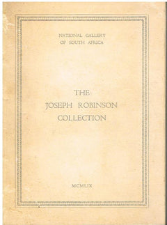 The Joseph Robinson collection National gallery of South Africa 1949