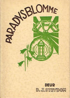 Paradysblomme deur D J Strydom (1ste uitgawe 1939)