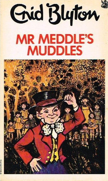 Mr Meddle's muddles Enid Blyton