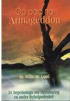 Op pad na Armageddon Dr Willie Mc Loud