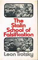 The Stalin school of falsification Leon Trotsky